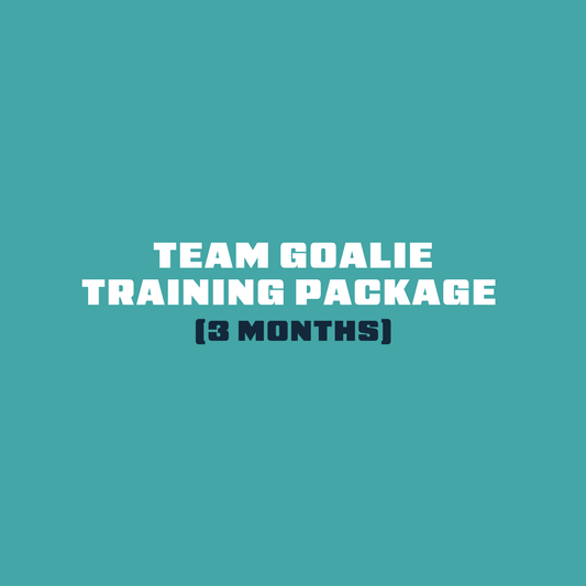 Team Goalie Training Package (3 Months)
